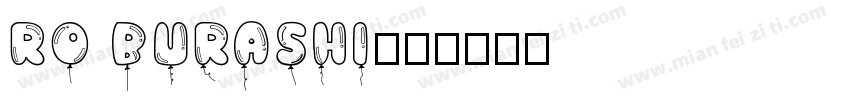 Ro burashi字体转换